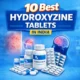 10 Best Hydroxyzine Tablets in India