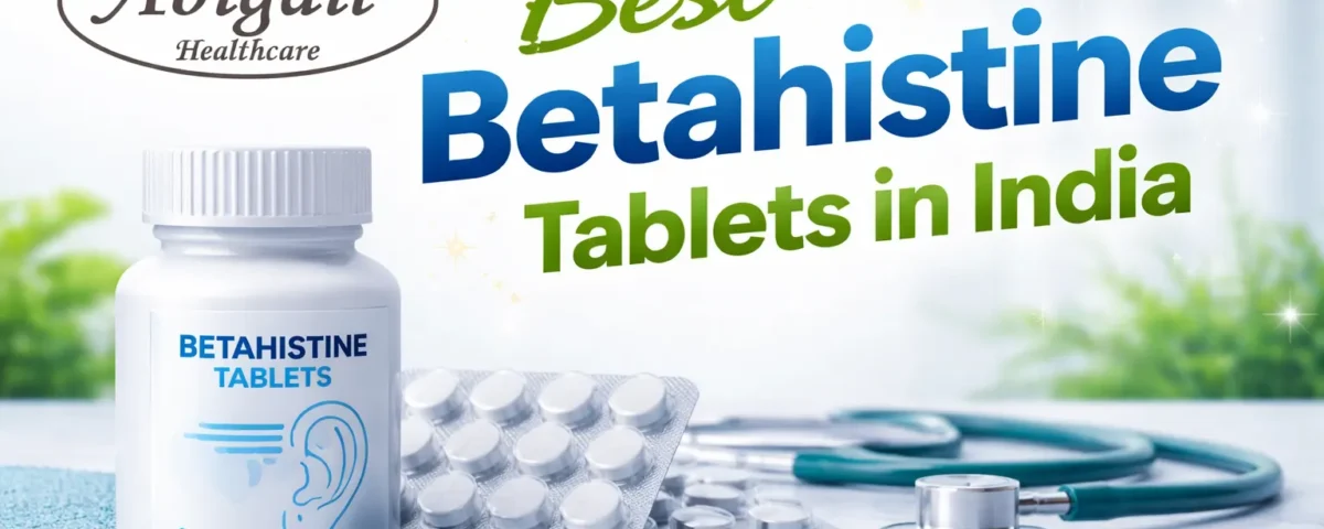 Best Betahistine Tablets in India