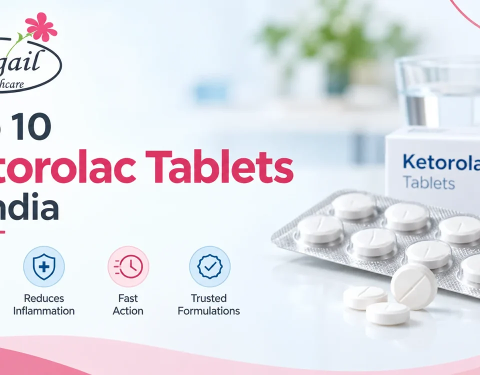 Top 10 Ketorolac tablets in India